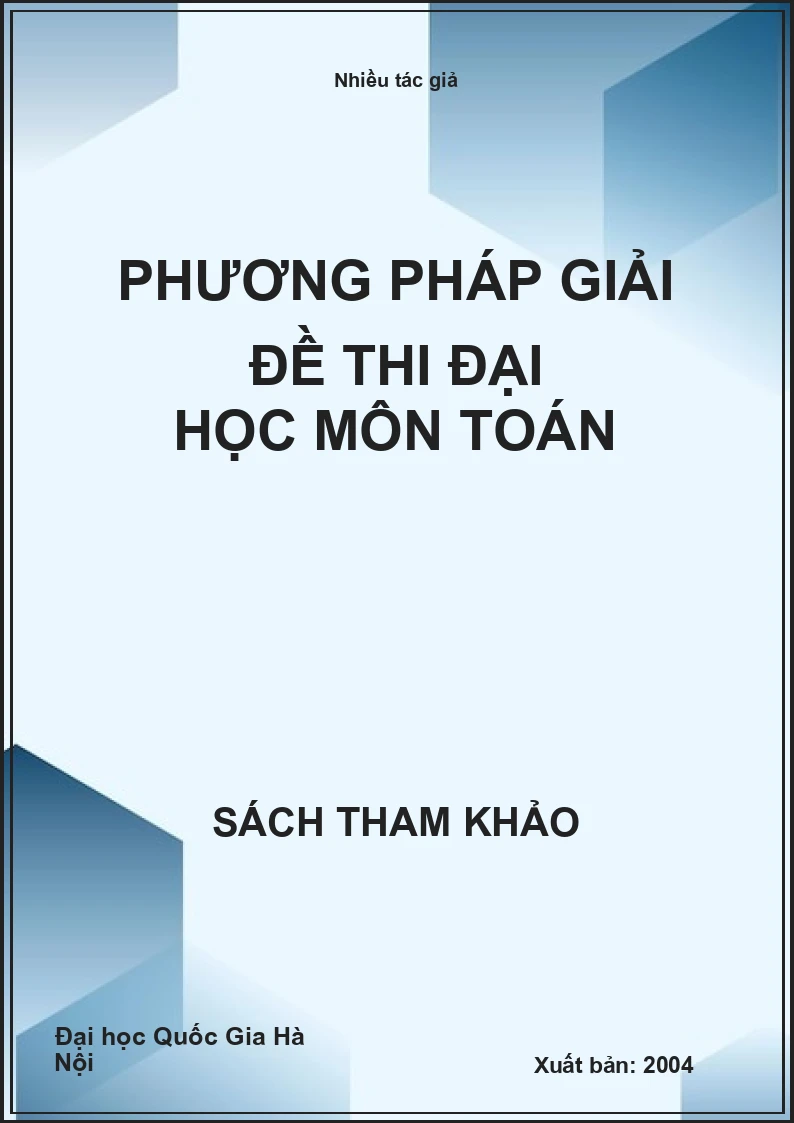 Phương pháp giải đề thi đại học môn toán