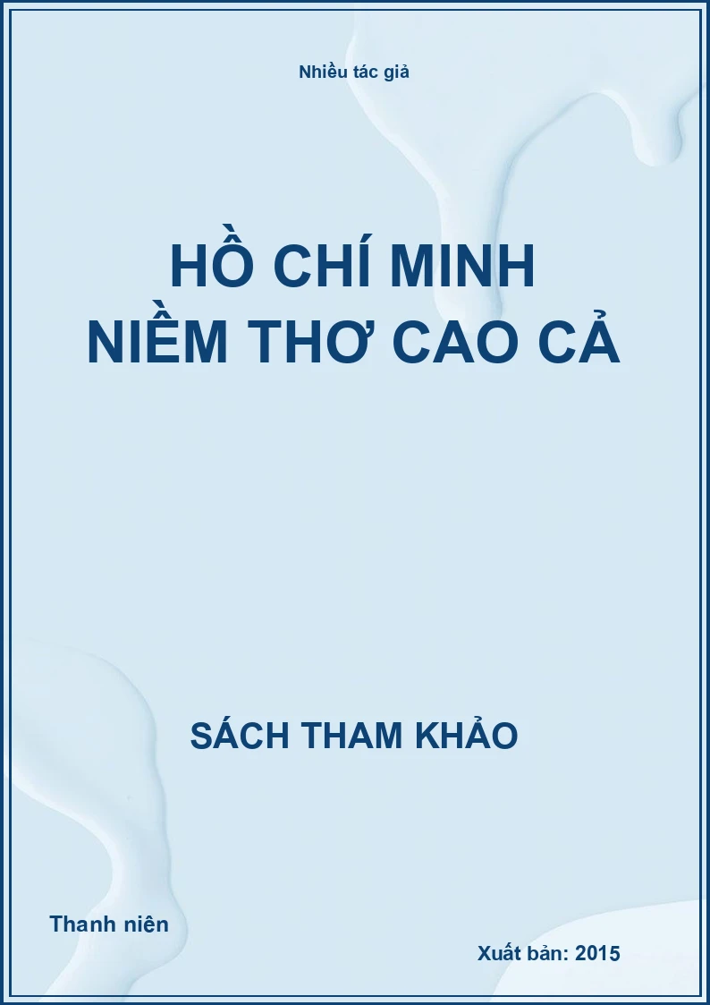 Hồ Chí Minh niềm thơ cao cả