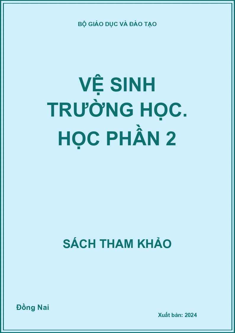 Vệ sinh trường học. Học phần 2