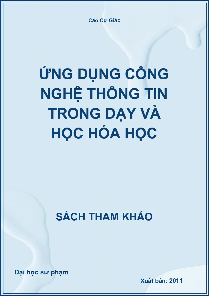 Ứng dụng công nghệ thông tin trong dạy và học hóa học