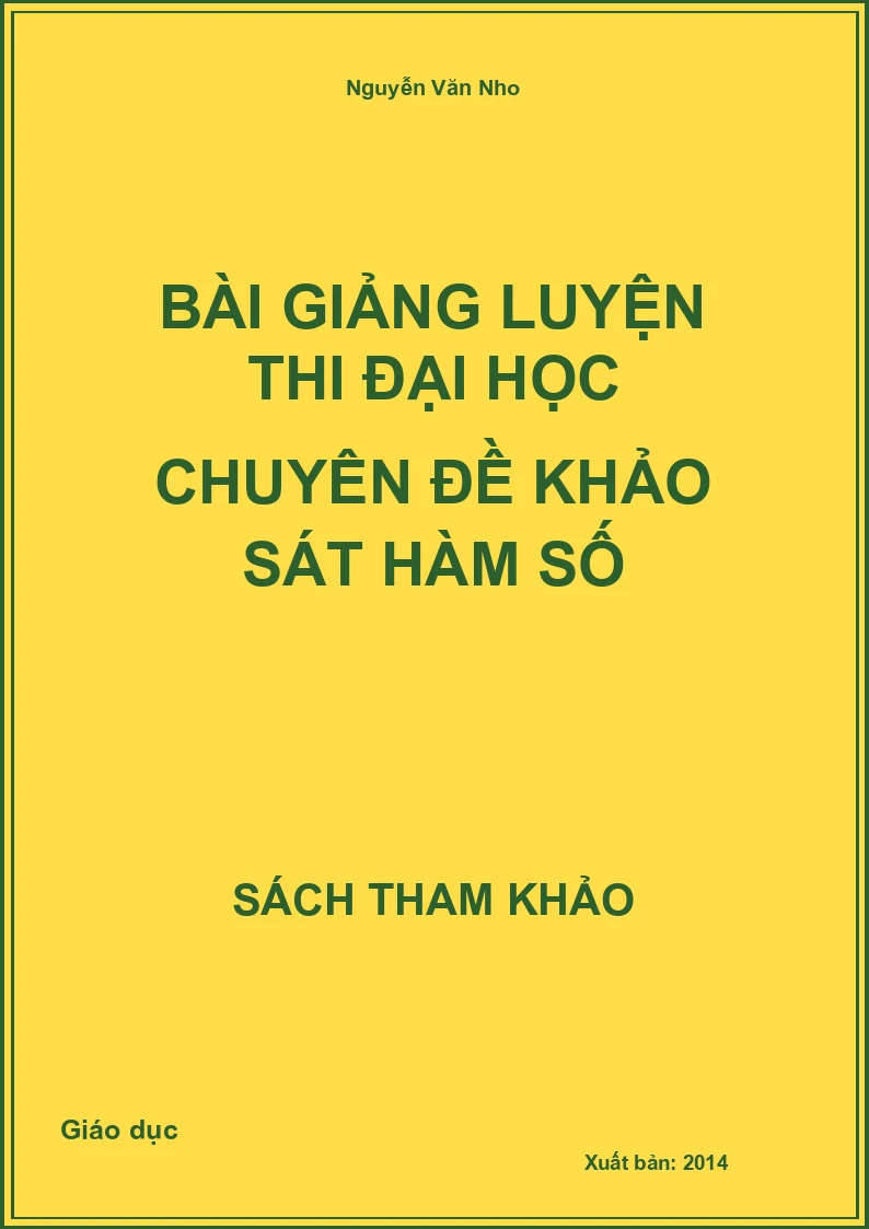 Bài giảng luyện thi đại học chuyên đề khảo sát hàm số