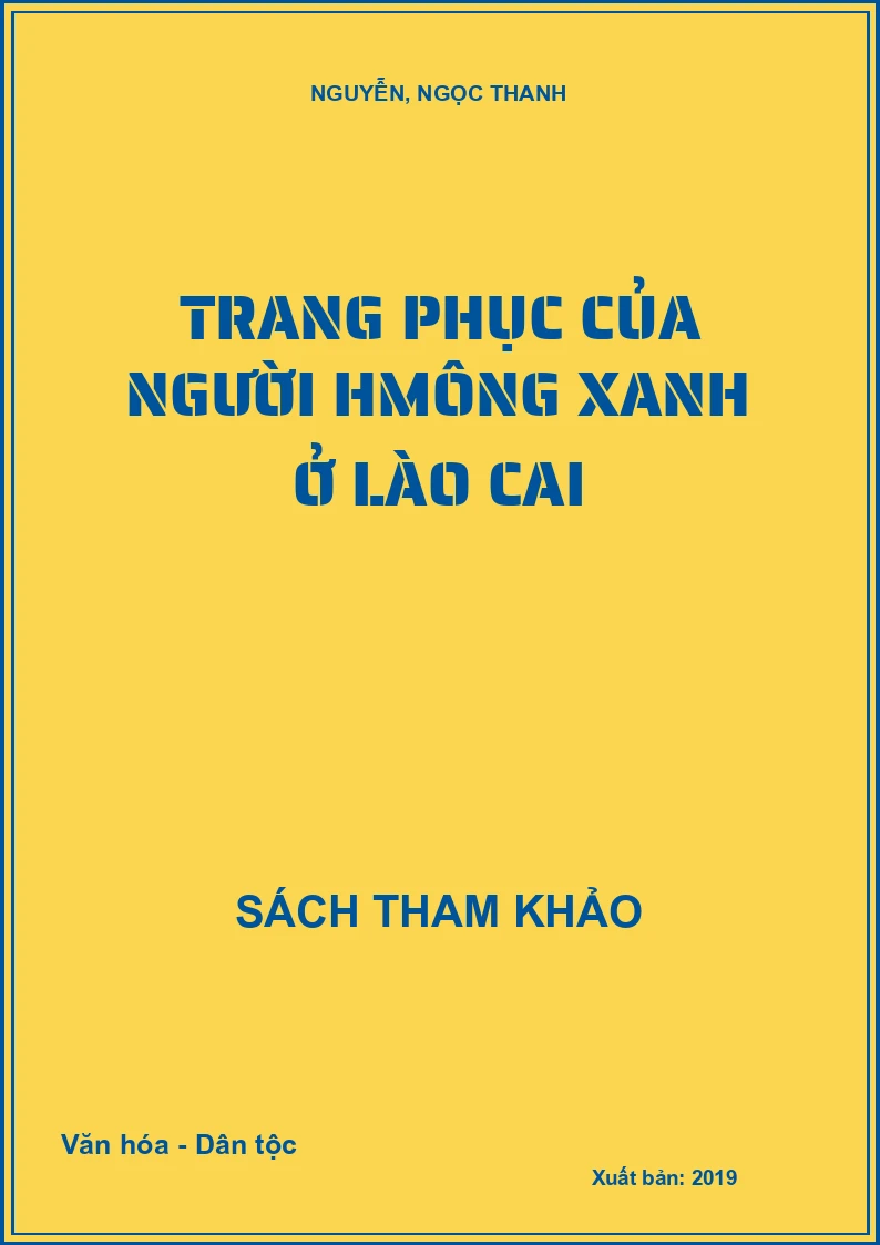 Trang phục của người HMông Xanh ở Lào Cai