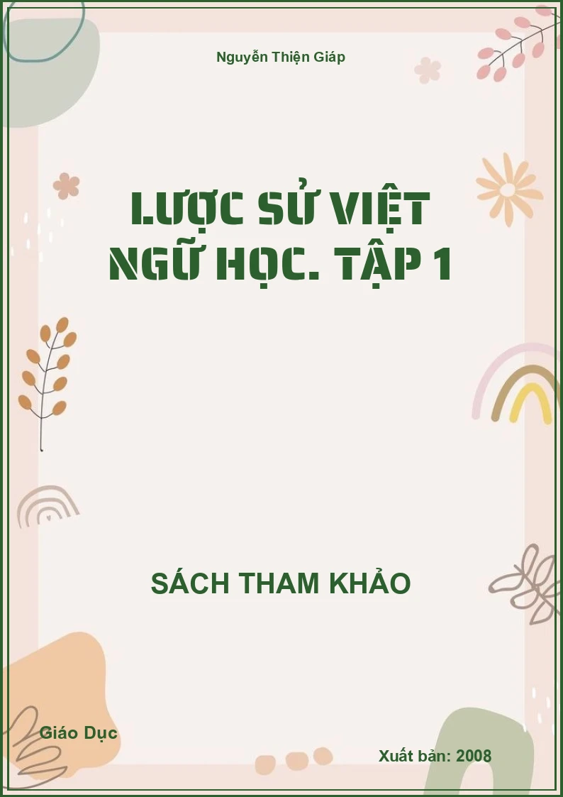 Lược sử Việt ngữ học. Tập 1
