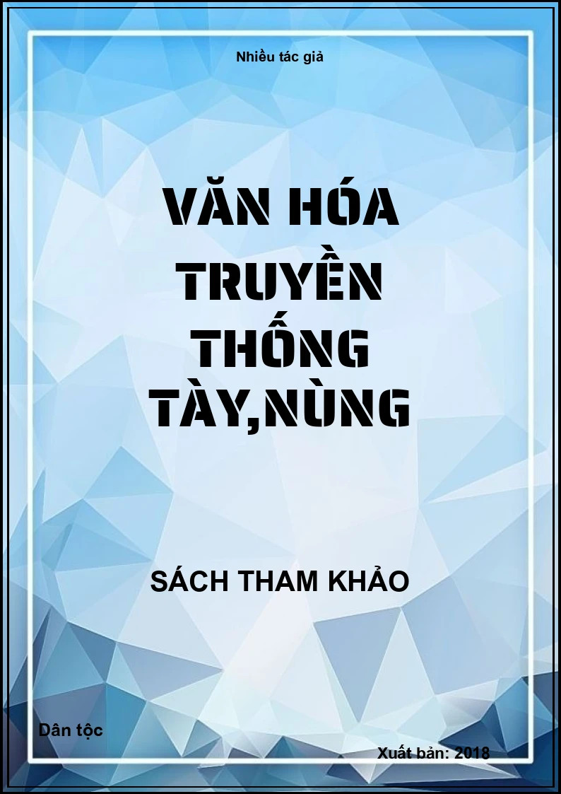 Văn hóa truyền thống Tày,Nùng