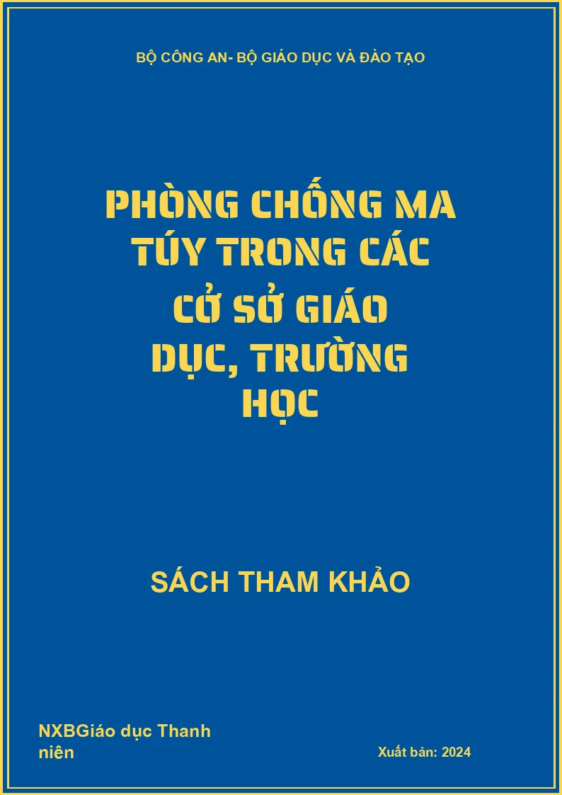 Phòng chống ma túy trong các cở sở giáo dục, trường học