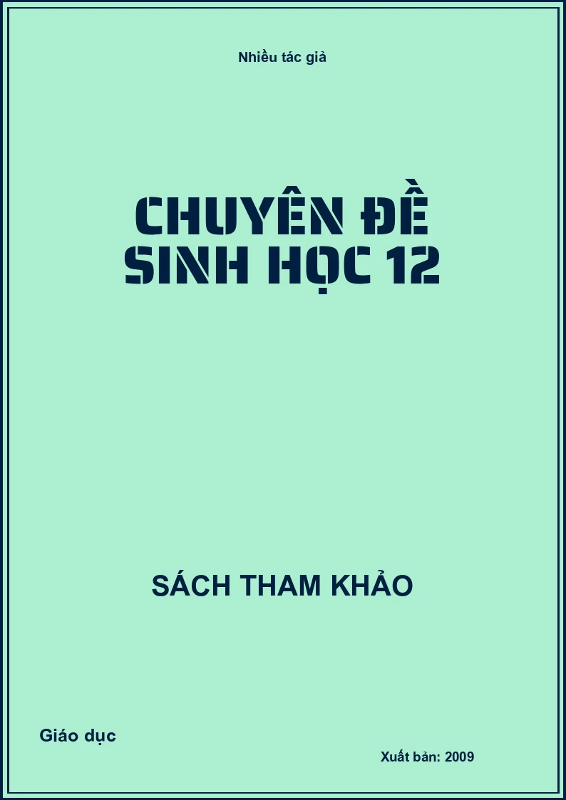 Chuyên đề sinh học 12