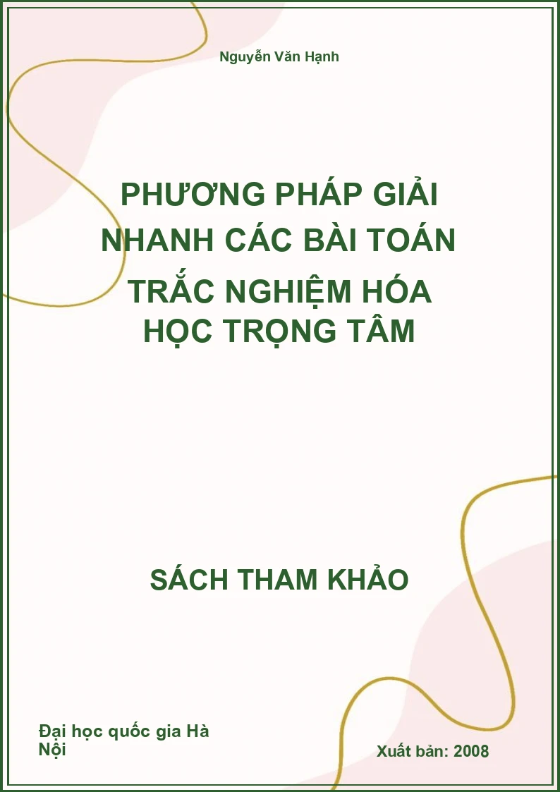 Phương pháp giải nhanh các bài toán trắc nghiệm hóa học trọng tâm