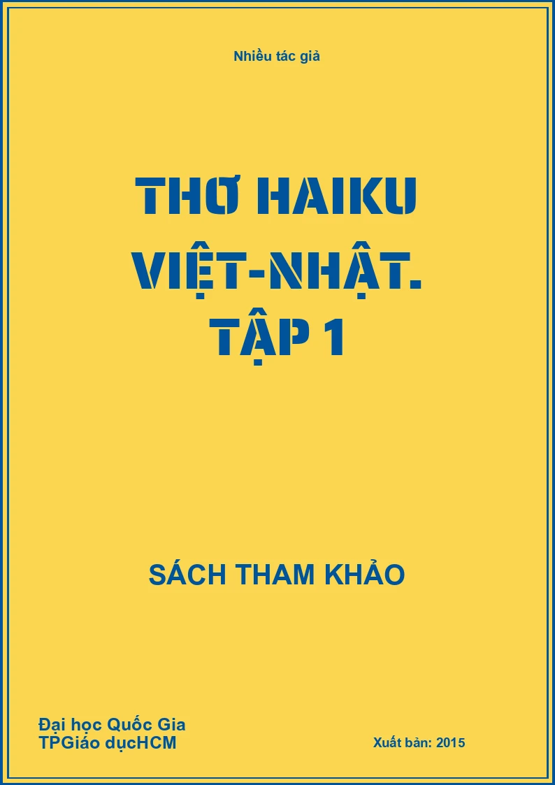 Thơ Haiku Việt-Nhật. Tập 1