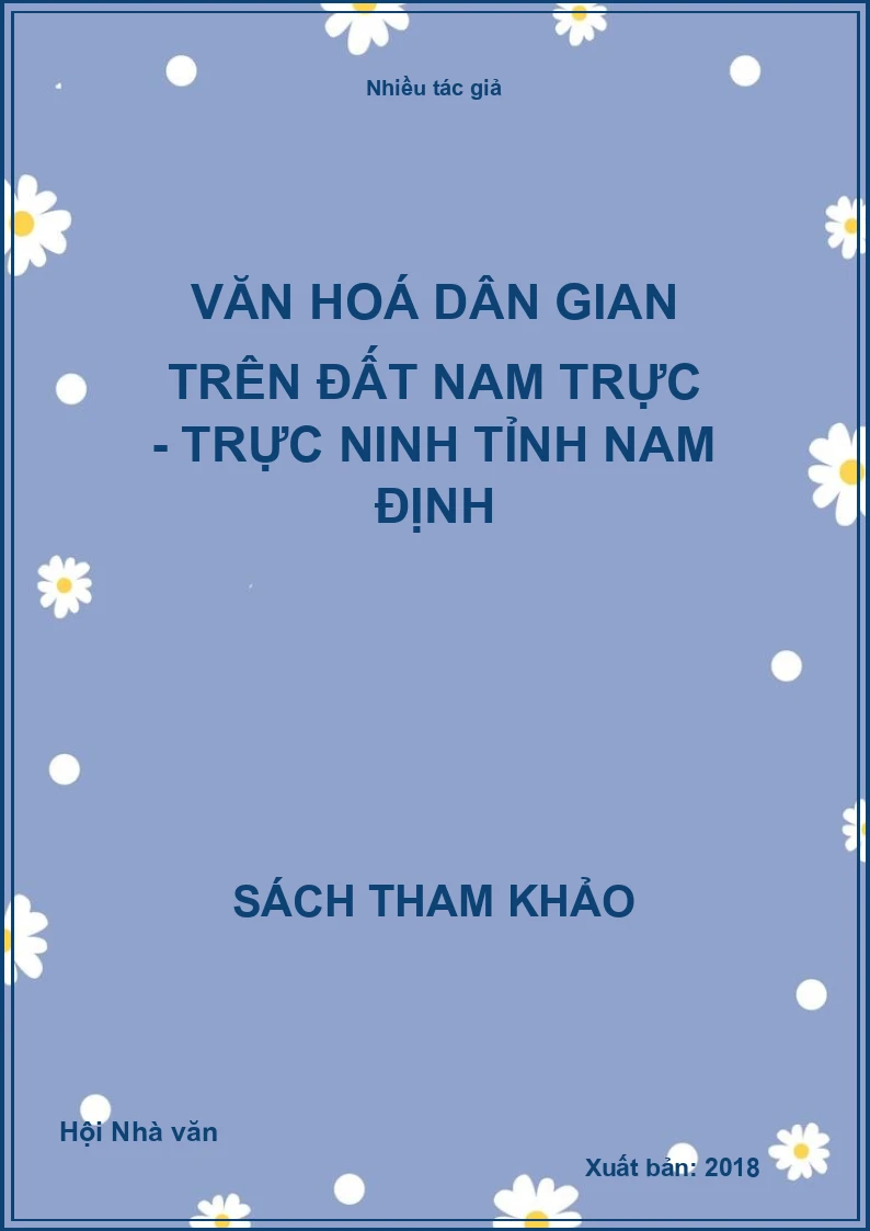 Văn hoá dân gian trên đất Nam Trực - Trực Ninh tỉnh Nam Định