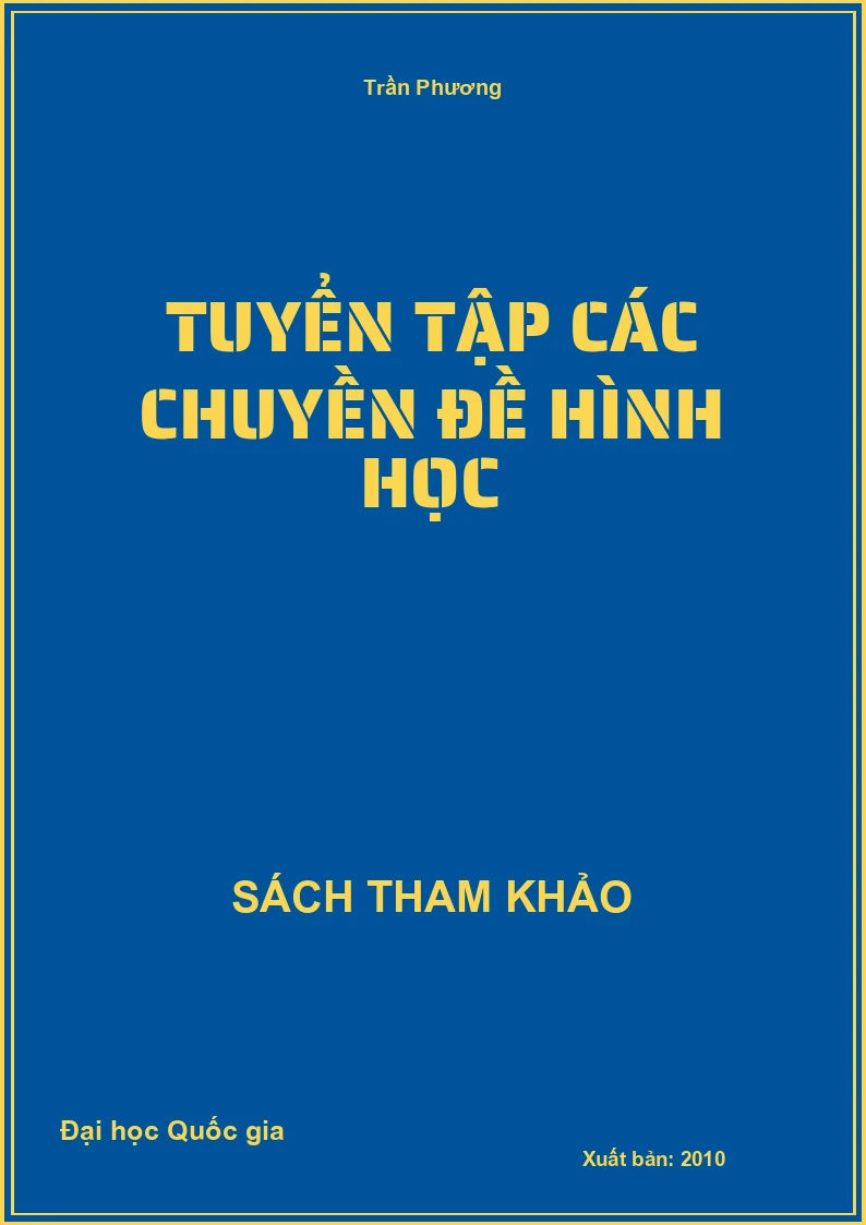 Tuyển tập các chuyền đề hình học