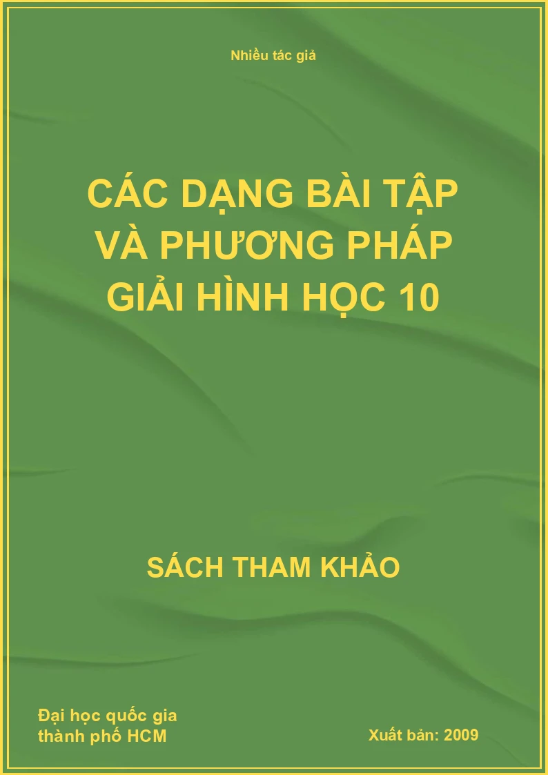 Các dạng bài tập và phương pháp giải hình học 10