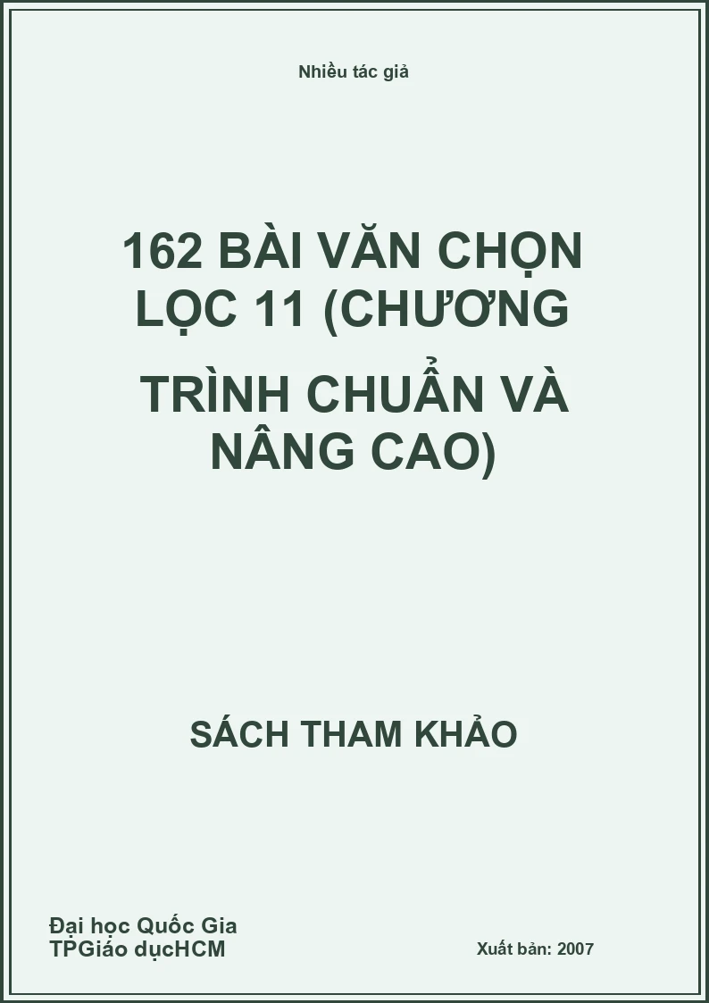 162 bài văn chọn lọc 11 (Chương trình chuẩn và nâng cao)