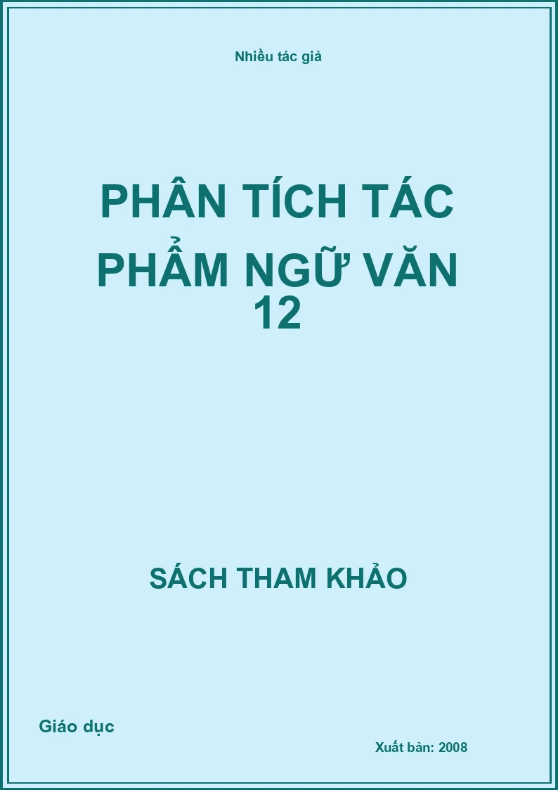 Phân tích tác phẩm ngữ văn 12