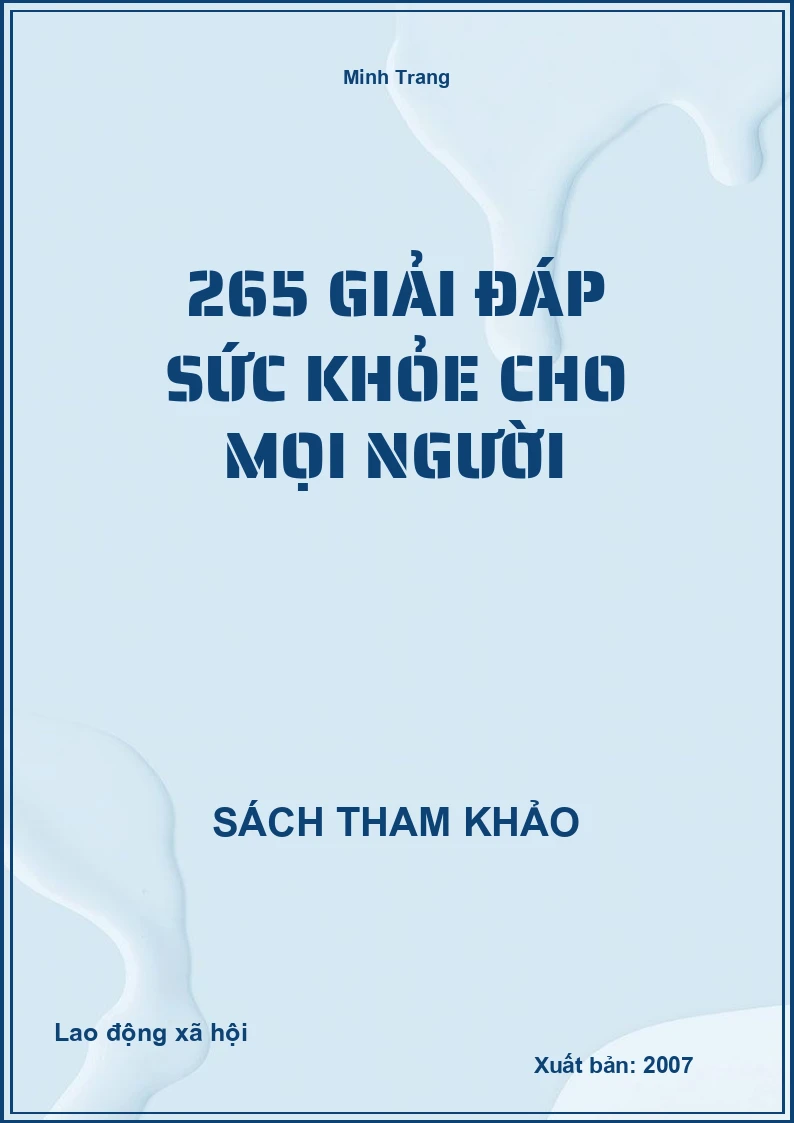 265 giải đáp sức khỏe cho mọi người