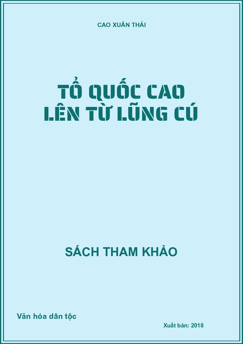 Tổ Quốc cao lên từ Lũng Cú