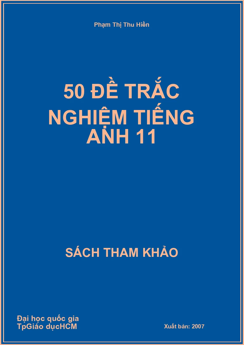 50 đề trắc nghiệm tiếng Anh 11