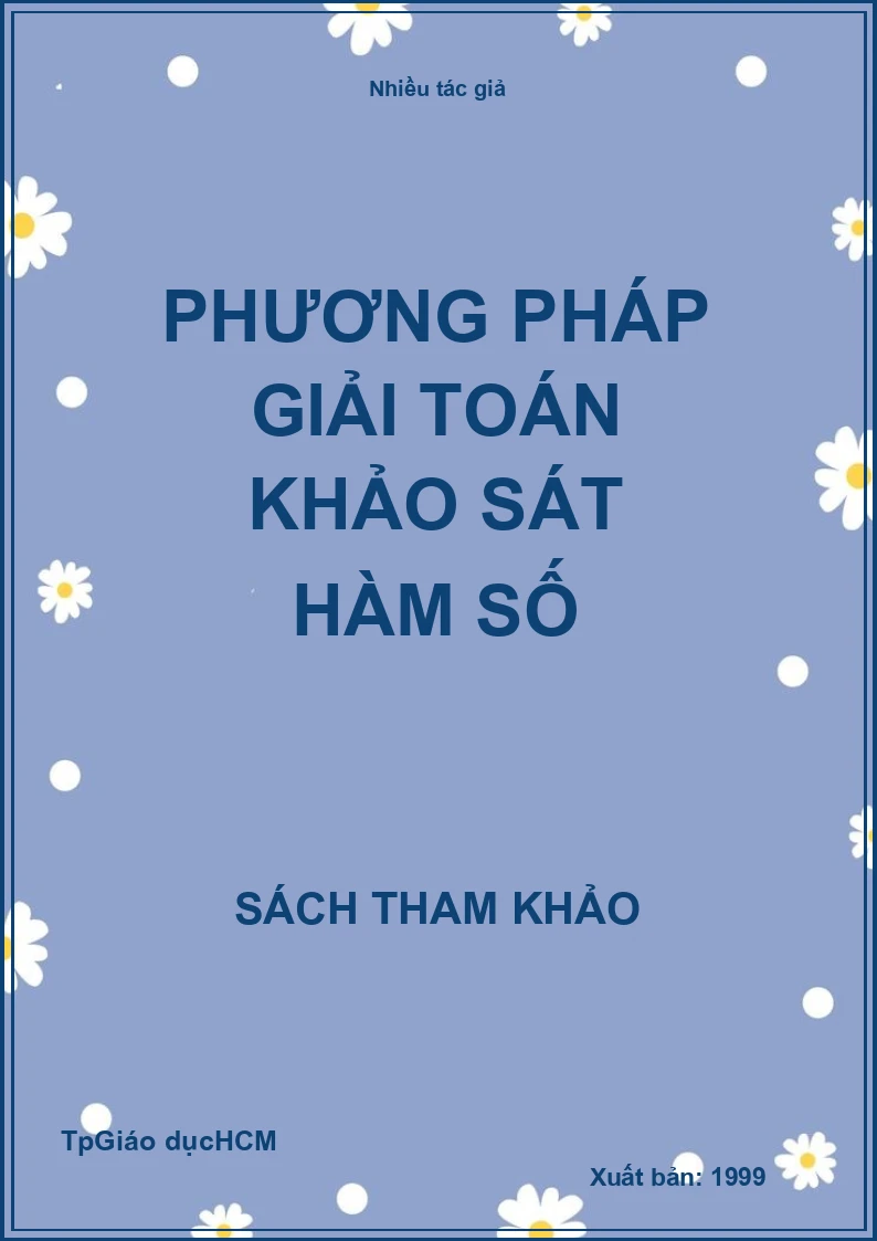 Phương Pháp Giải Toán Khảo Sát Hàm Số