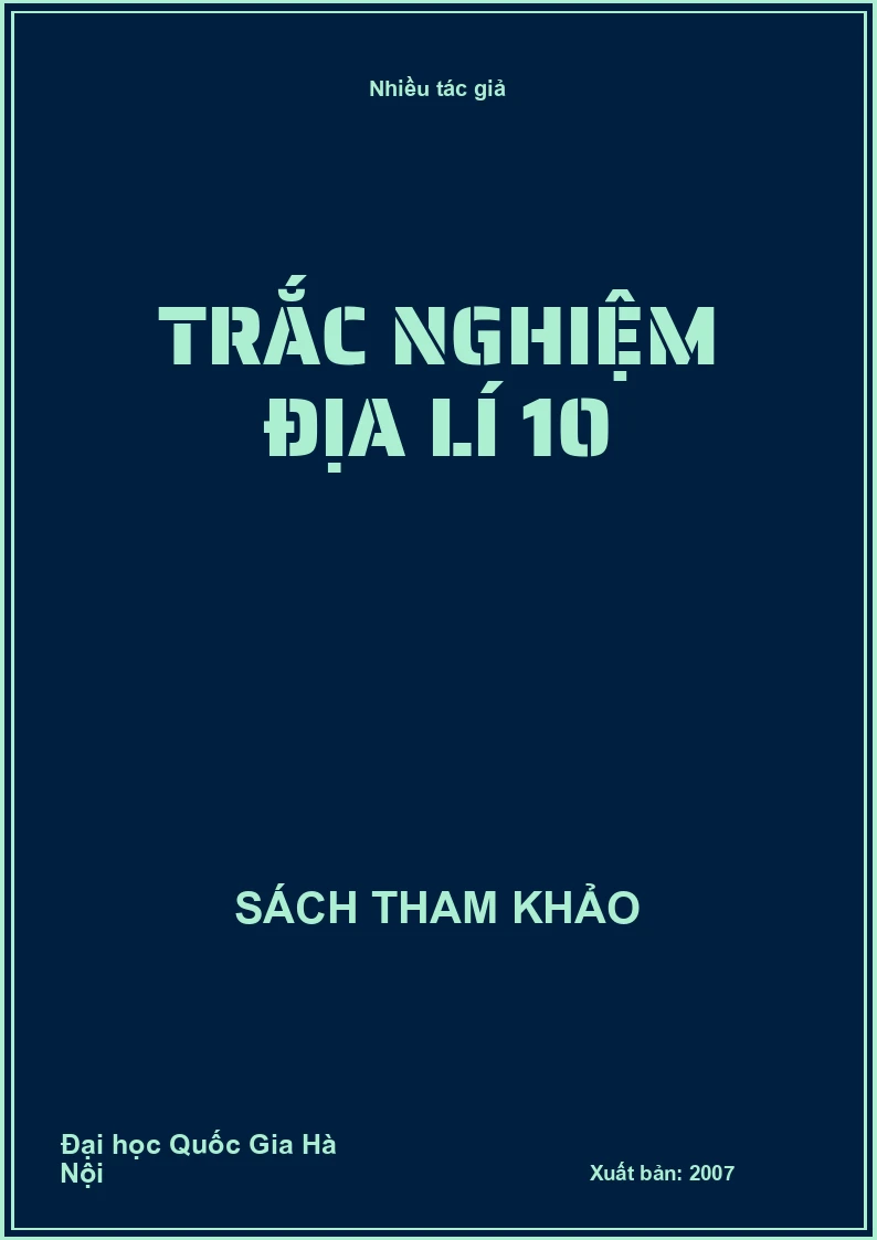 Trắc nghiệm địa lí 10
