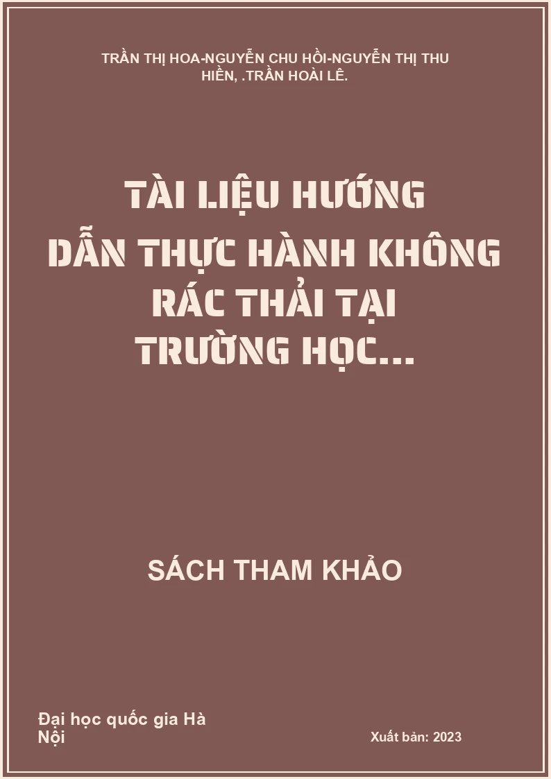 Tài liệu hướng dẫn thực hành không rác thải tại trường học...