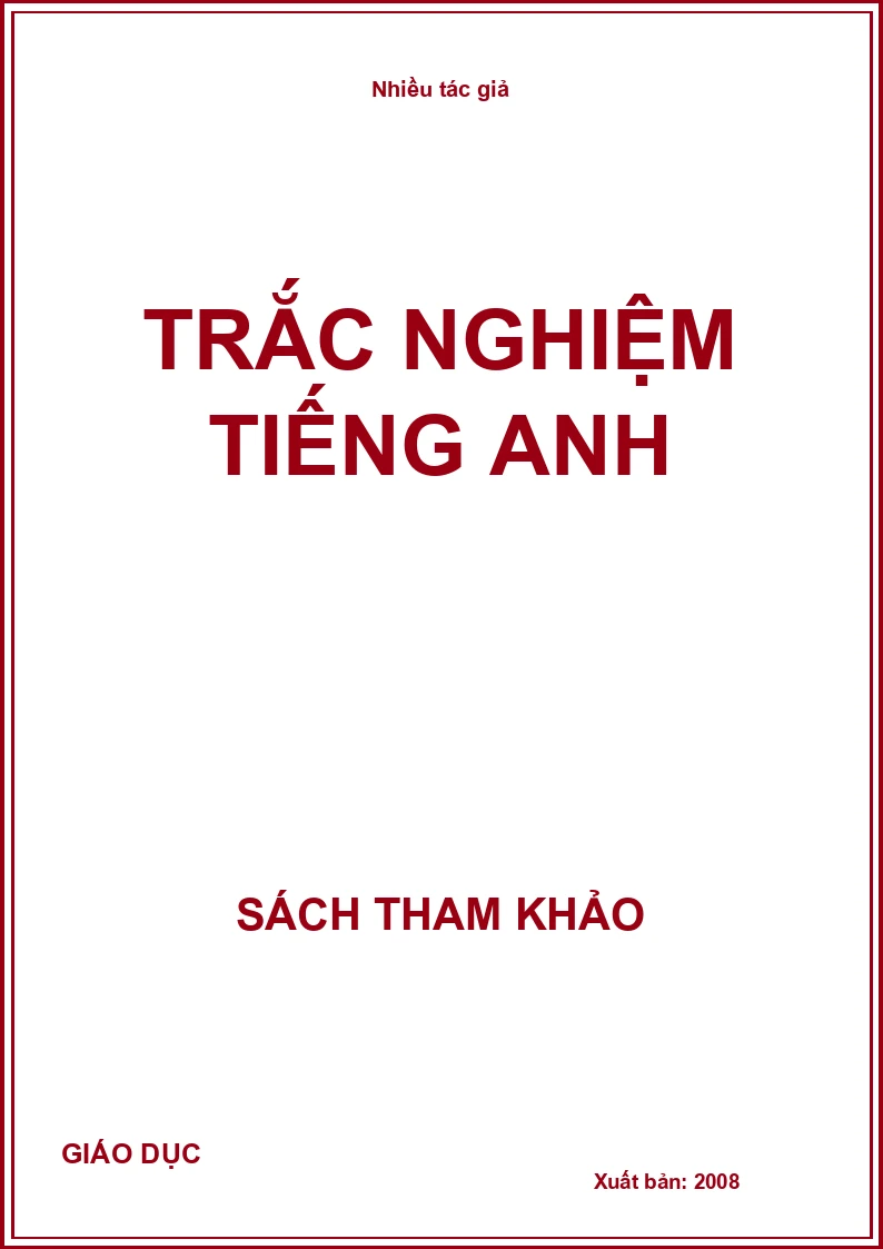 TRẮC NGHIỆM TIẾNG ANH