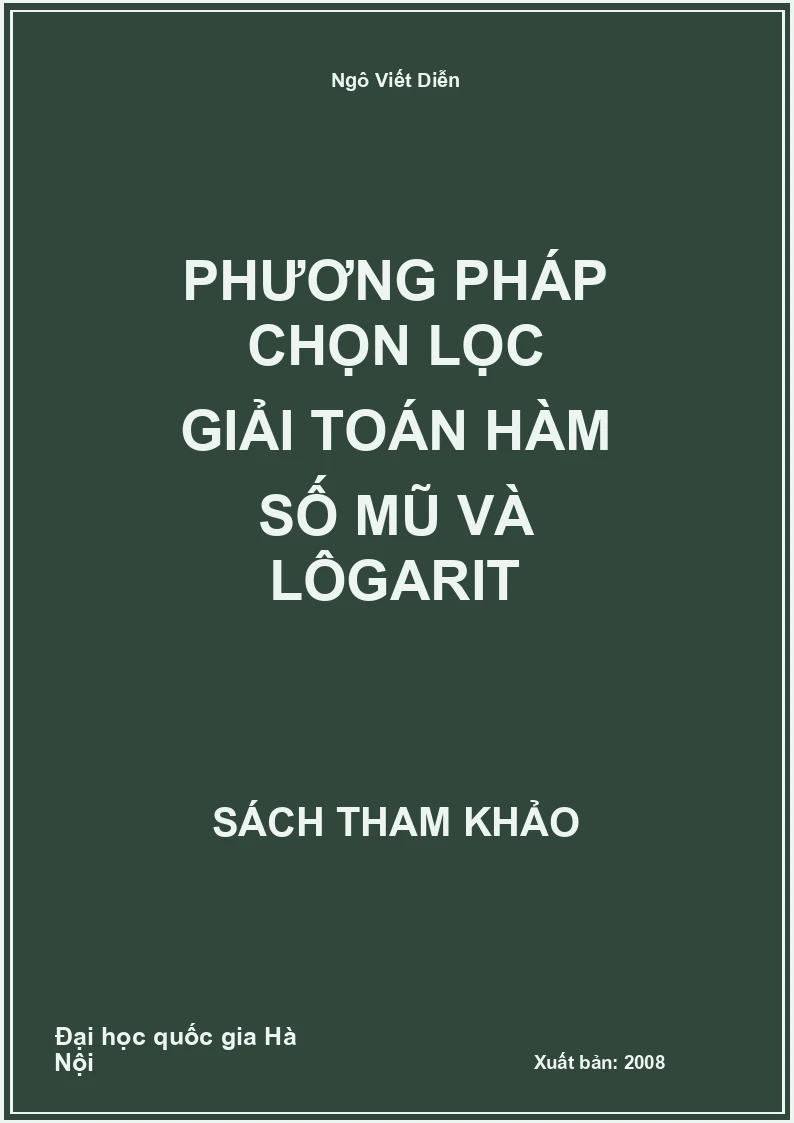 Phương pháp chọn lọc giải toán Hàm số mũ và Lôgarit