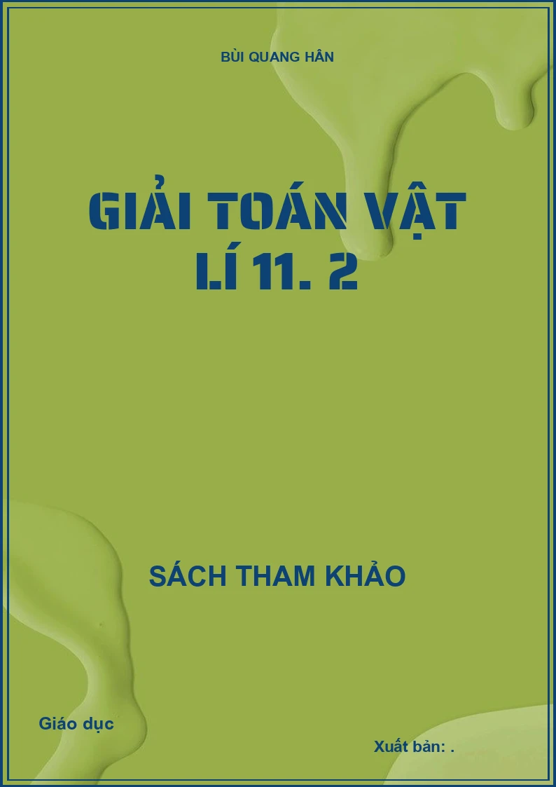 Giải Toán Vật Lí 11. 2