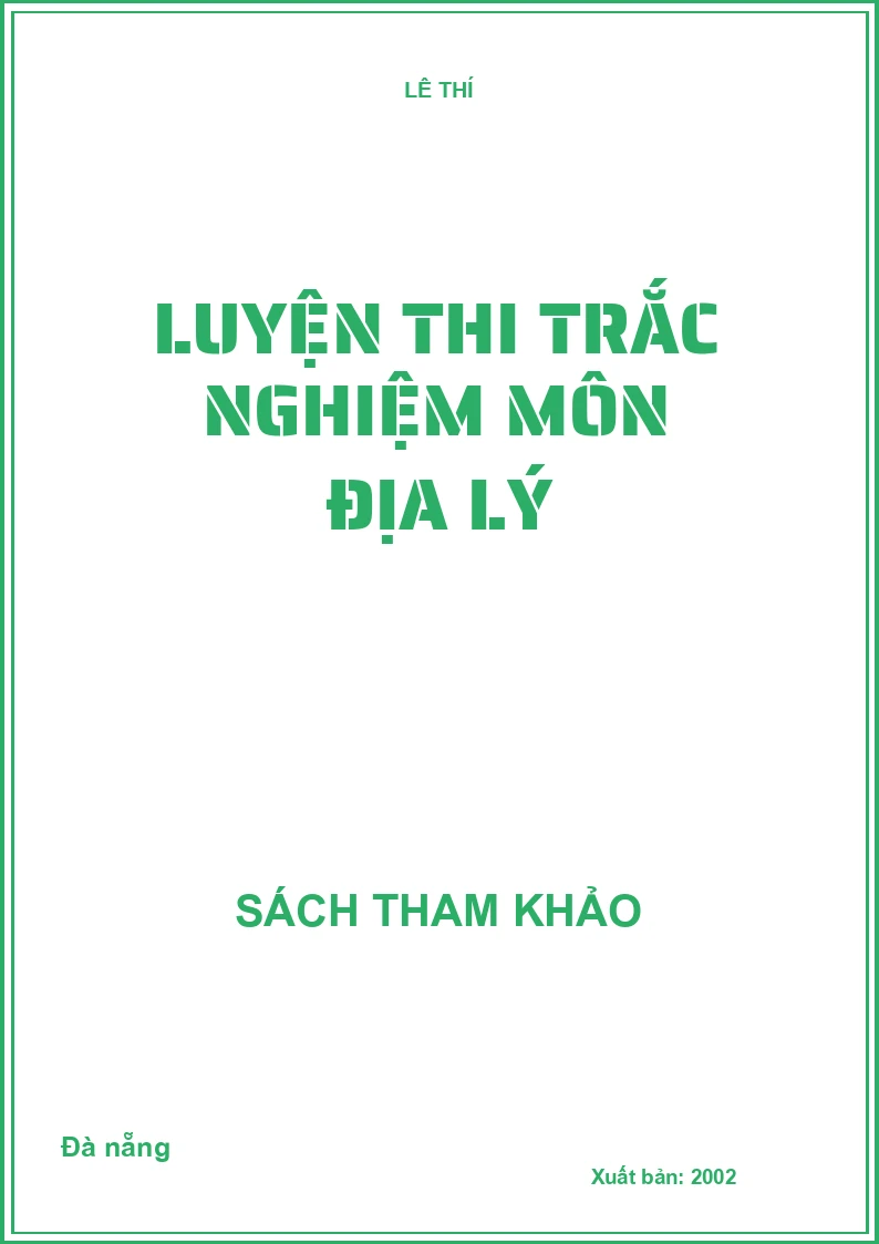 Luyện thi trắc nghiệm môn Địa lý