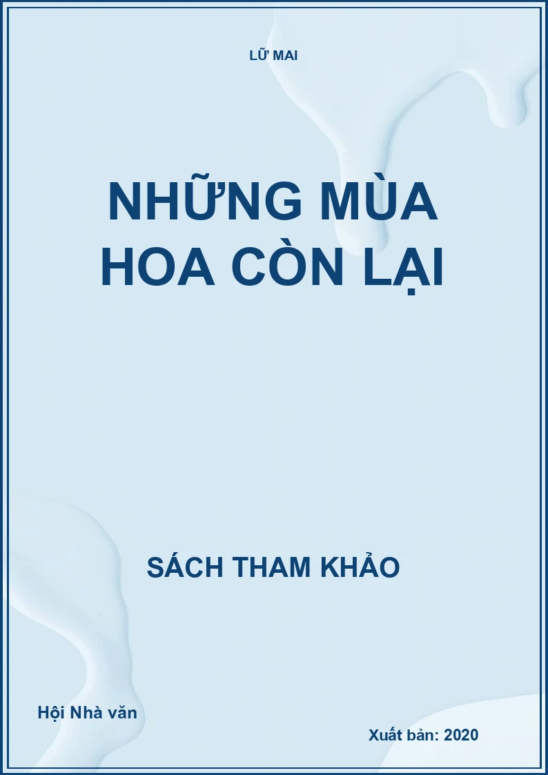 Những mùa hoa còn lại