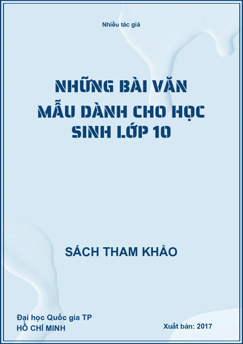 Những bài văn mẫu dành cho học sinh lớp 10