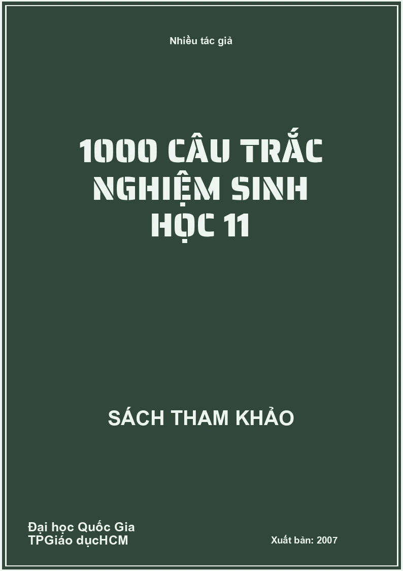 1000 câu trắc nghiệm sinh học 11
