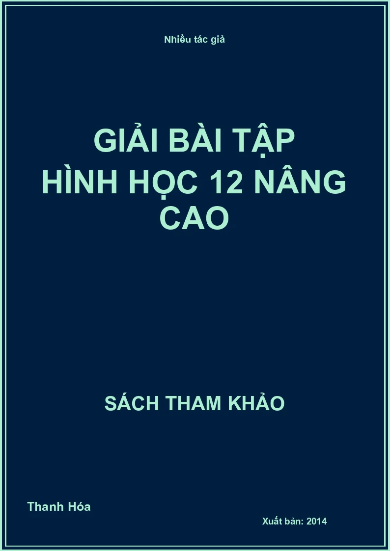 Giải bài tập hình học 12 nâng cao