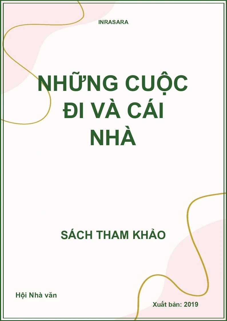 Những cuộc đi và cái nhà