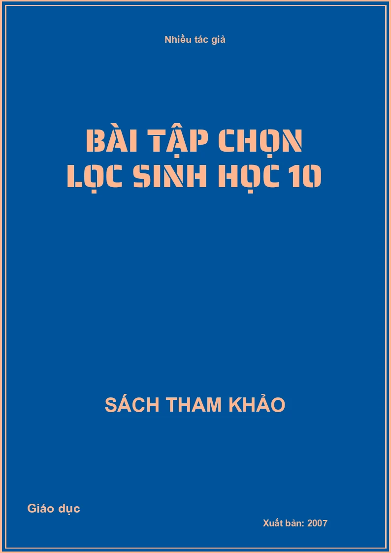 Bài tập chọn lọc sinh học 10
