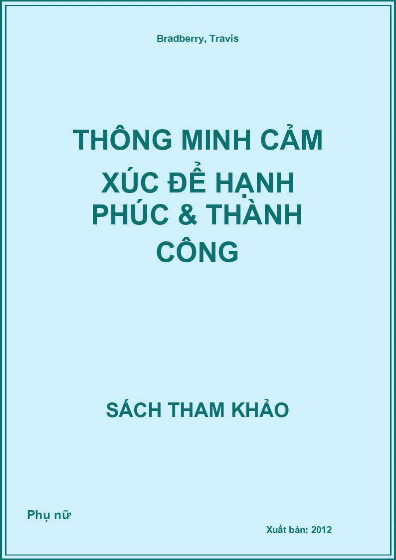 Thông minh cảm xúc để hạnh phúc & thành công