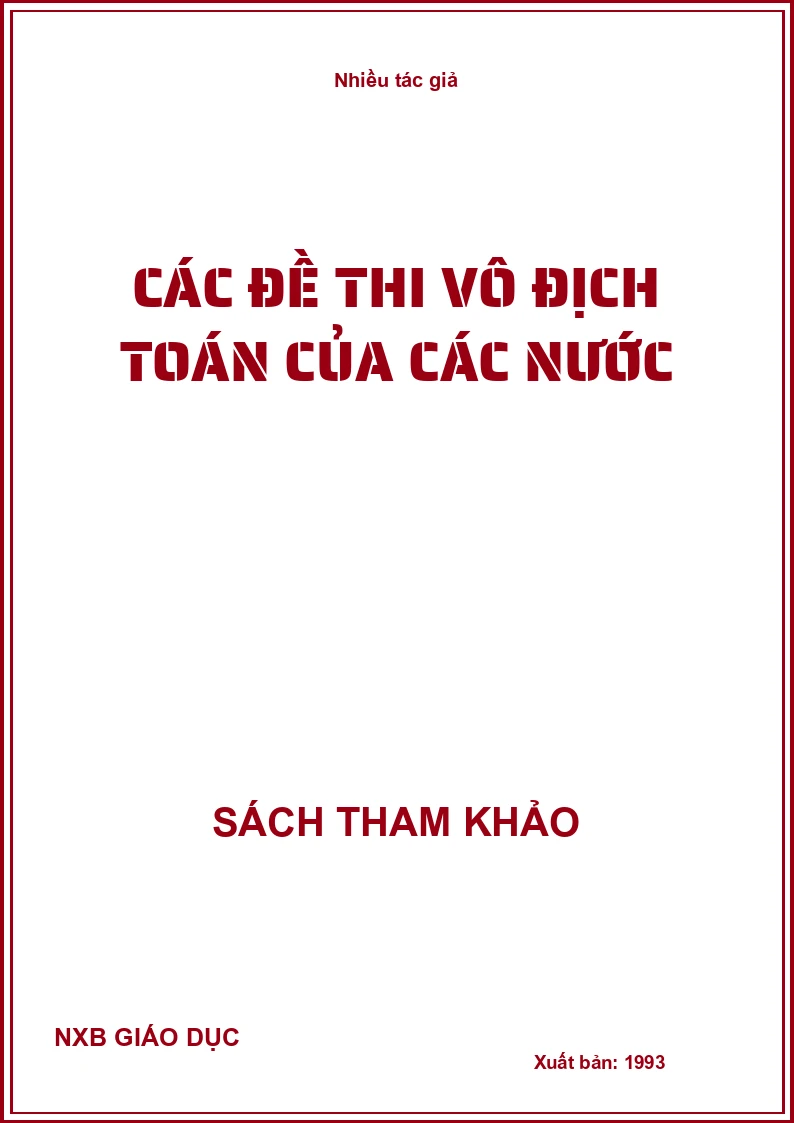 Các Đề Thi Vô Địch Toán Của Các Nước