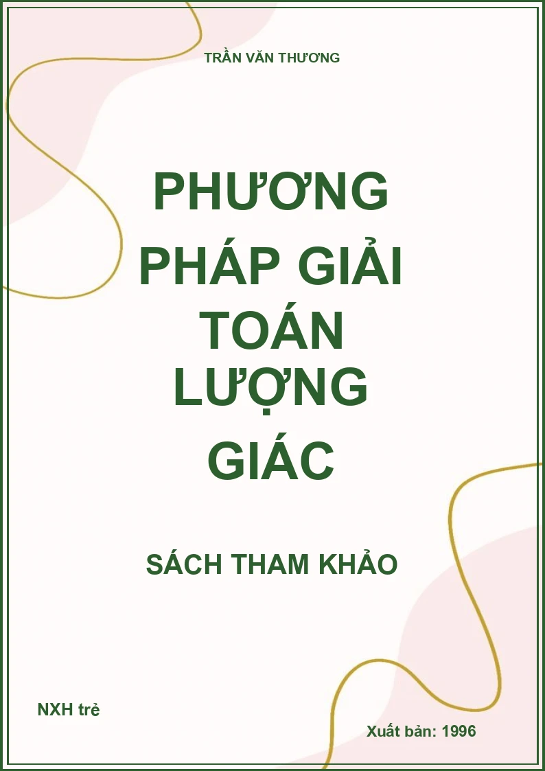 Phương Pháp Giải Toán Lượng Giác