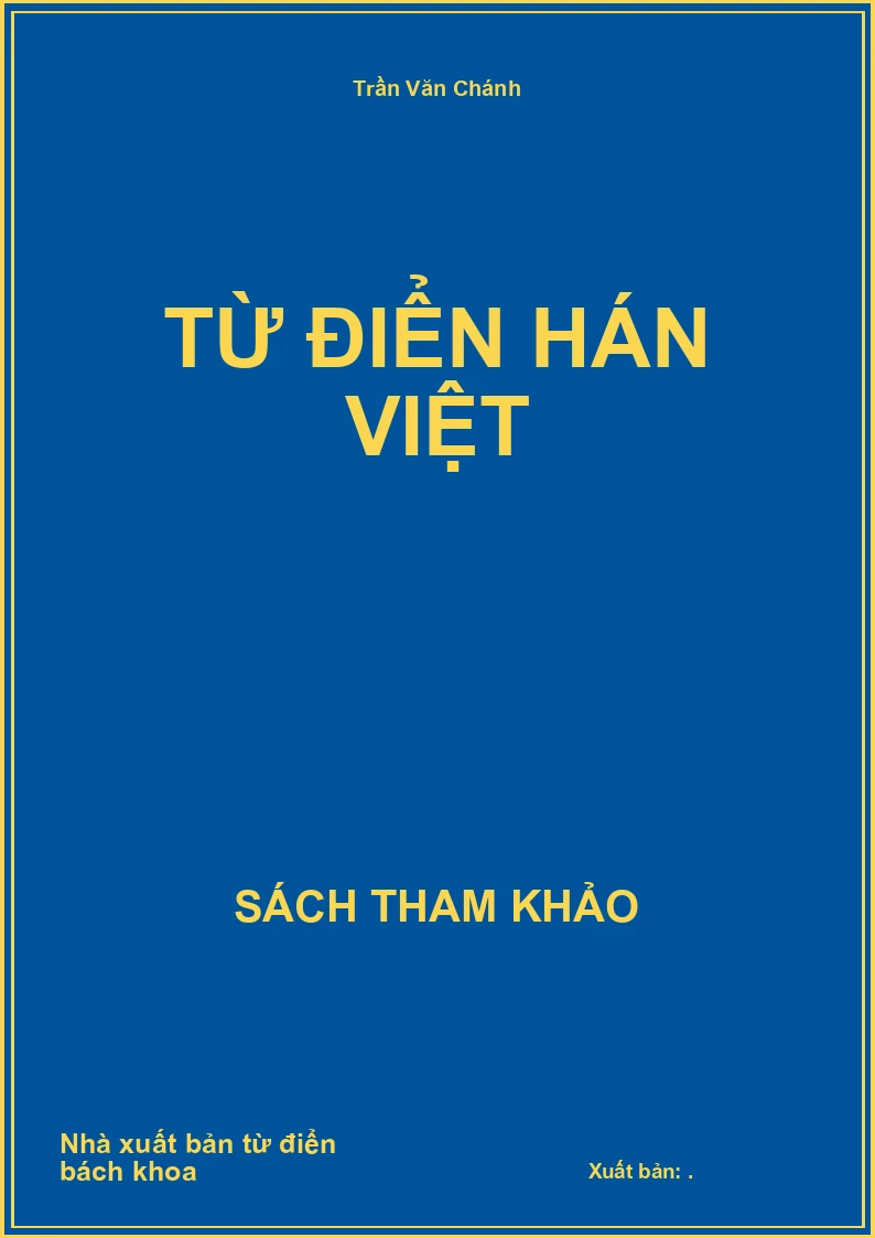 Từ điển Hán Việt