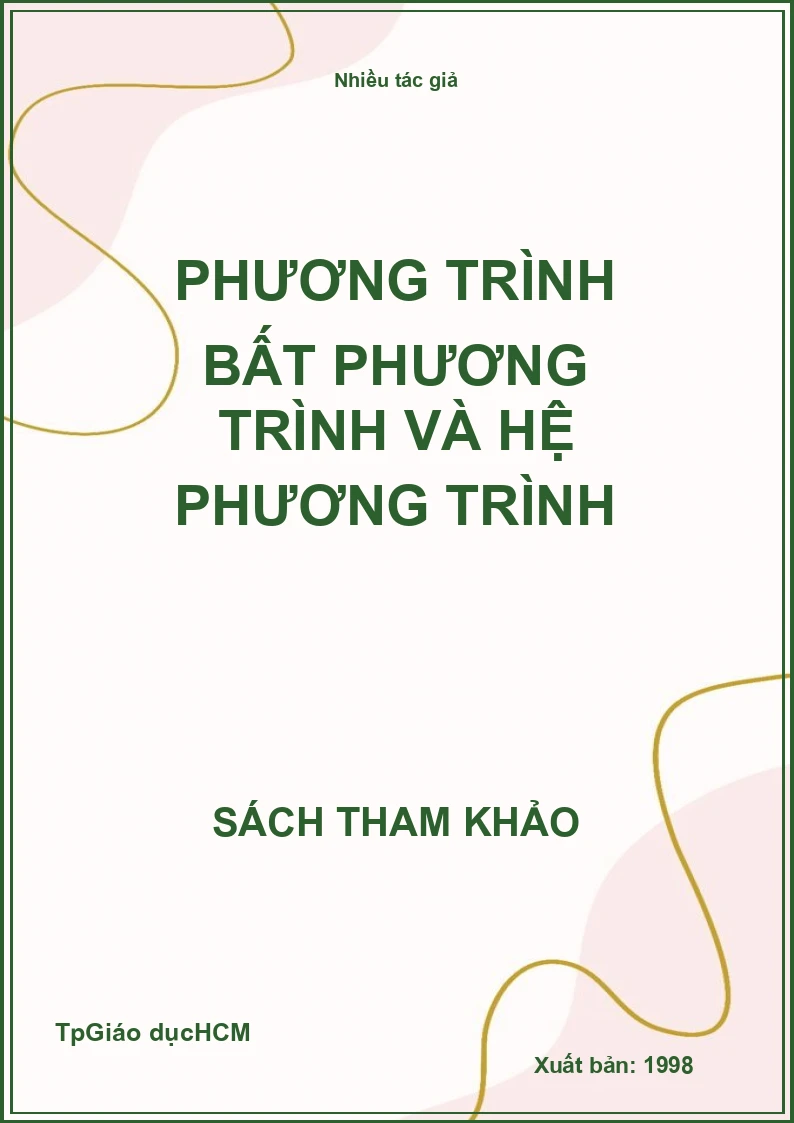 Phương Trình Bất Phương Trình Và Hệ Phương Trình