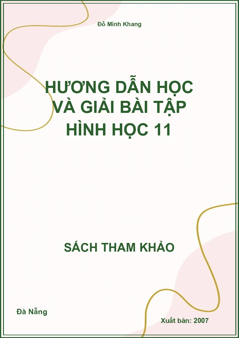 Hương dẫn học và giải bài tập hình học 11