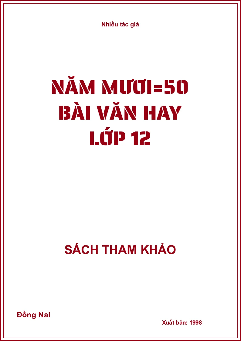 Năm mươi=50 bài văn hay lớp 12