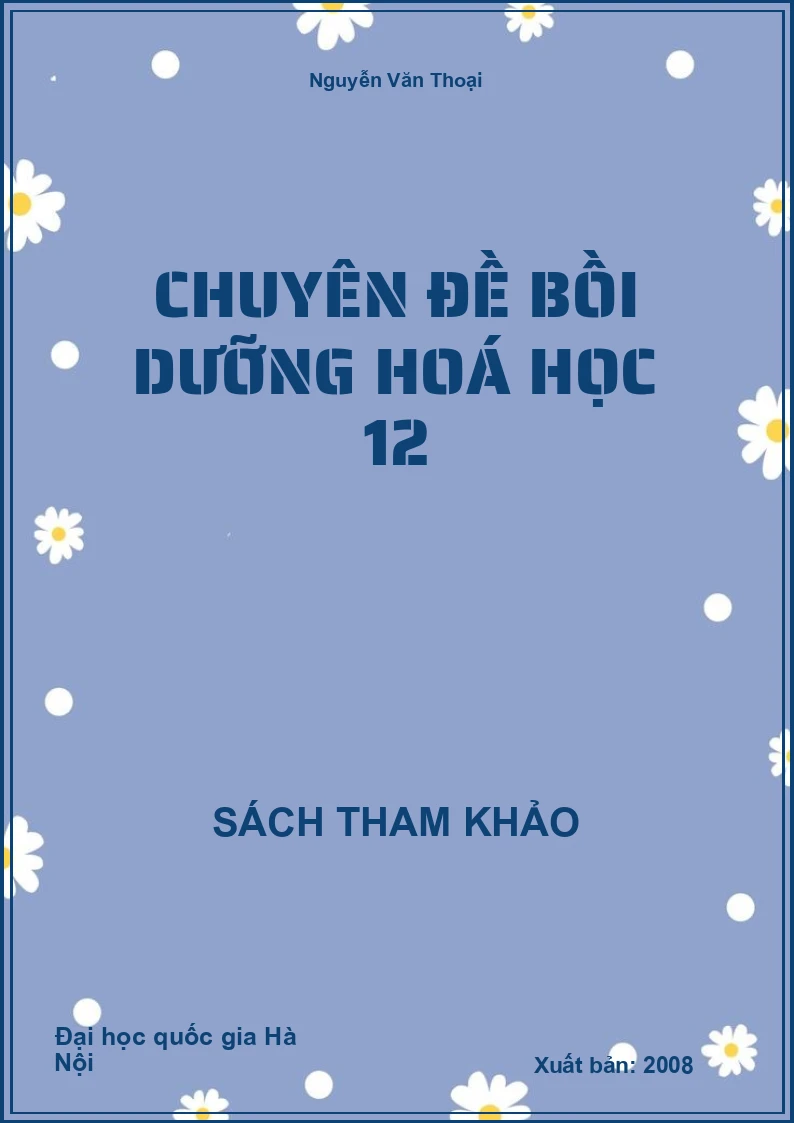 Chuyên đề bồi dưỡng hoá học 12