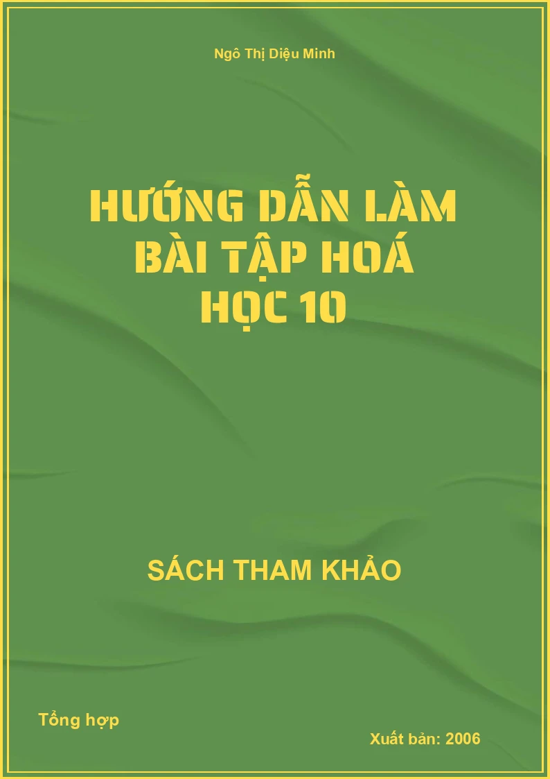 Hướng dẫn làm bài tập hoá học 10