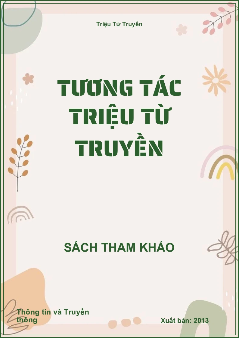 Tương tác Triệu Từ Truyền