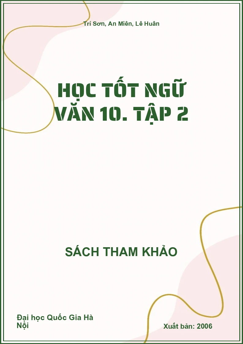 Học tốt ngữ văn 10. Tập 2