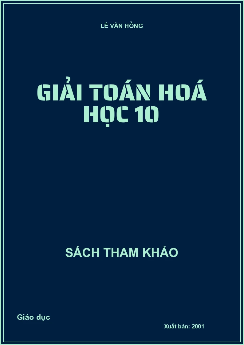 Giải Toán Hoá Học 10