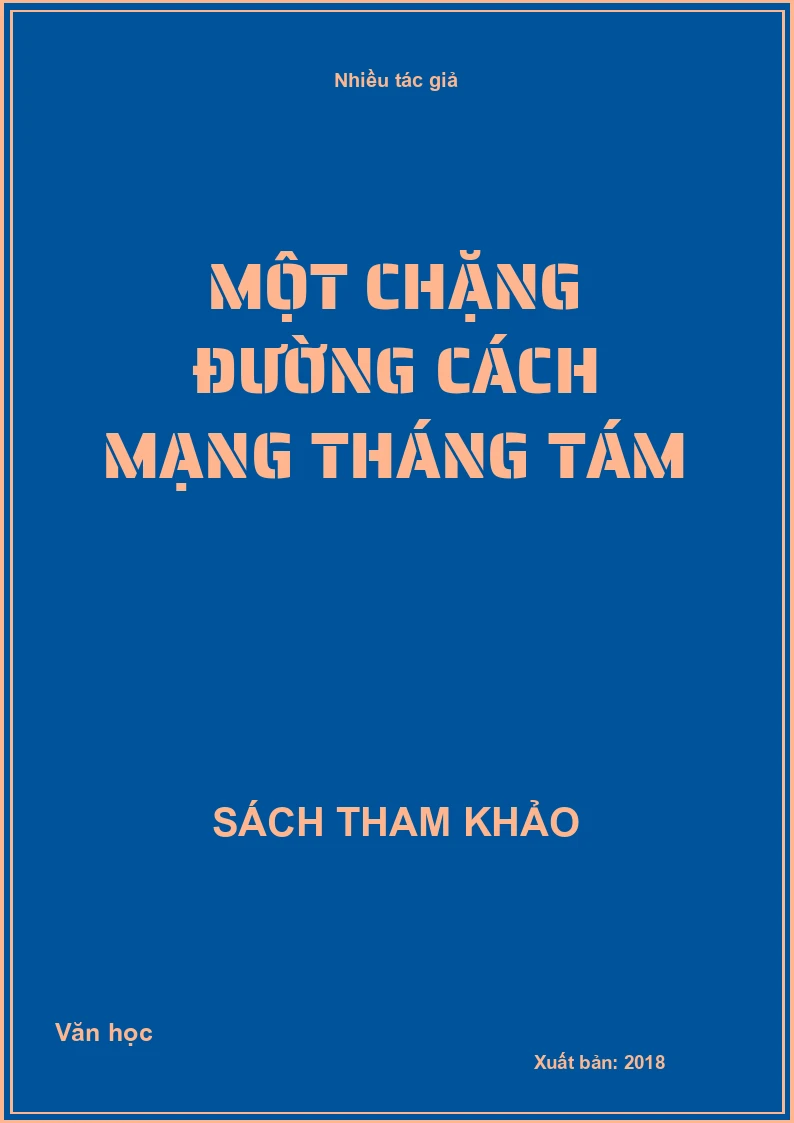 Một chặng đường cách mạng tháng Tám