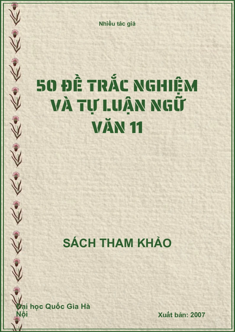 50 đề trắc nghiệm và tự luận ngữ văn 11