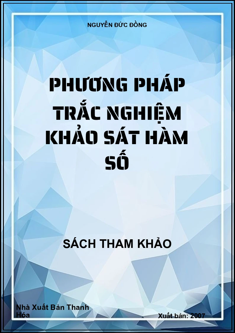 Phương Pháp Trắc Nghiệm Khảo Sát Hàm Số