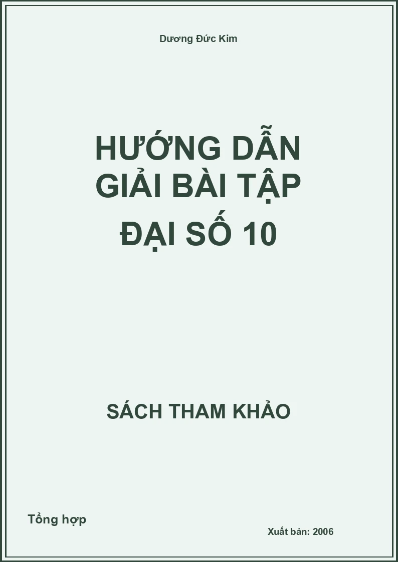 Hướng dẫn giải bài tập đại số 10