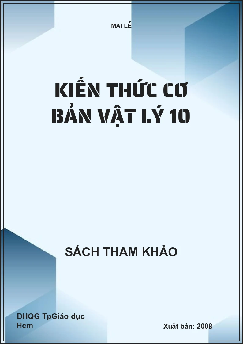 Kiến Thức Cơ Bản Vật Lý 10